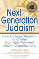Book cover of: Next Generation Judaism. By: Rabbi Mike Uram
