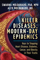 Book cover of: Killer Diseases, Modern-Day Epidemics. By: Swarna Moldanado