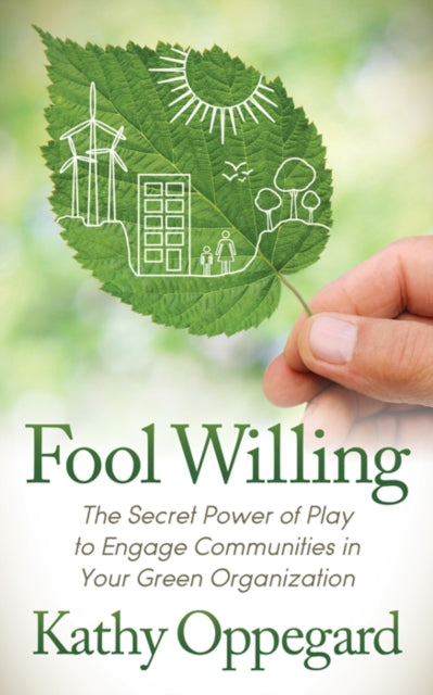 Book cover of: Fool Willing. By: Kathy Oppegard