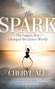 Book cover of: Spark. By: Cheryl Ale