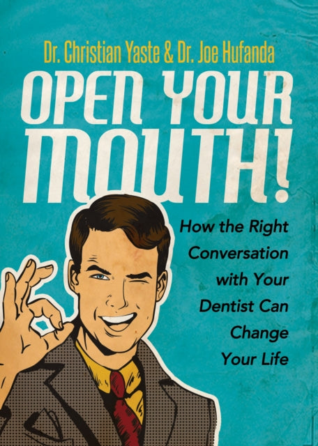 Book cover of: Open Your Mouth!. By: Christian Yaste