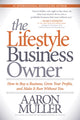 Book cover of: Lifestyle Business Owner. By: Aaron Muller