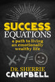Book cover of: Success Equations. By: Sherrie Campbell