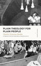Book cover of: Plain Theology for Plain People. By: Charles Octavius Boothe