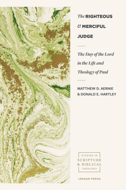 The Day of the Lord in the Life and Theology of Pa ul