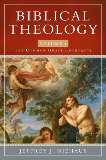 Book cover of: Common Grace Covenants. By: Jeffrey J. Niehaus