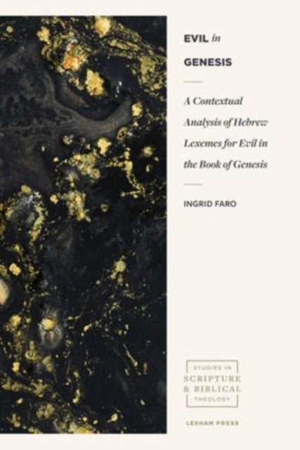 Book cover of: Evil in Genesis. By: Ingrid Faro