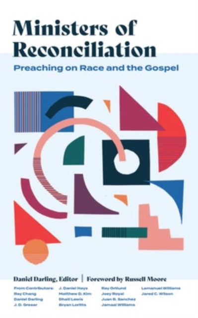 Book cover of: Ministers of Reconciliation. By: Daniel Darling
