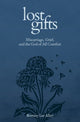 Book cover of: Lost Gifts