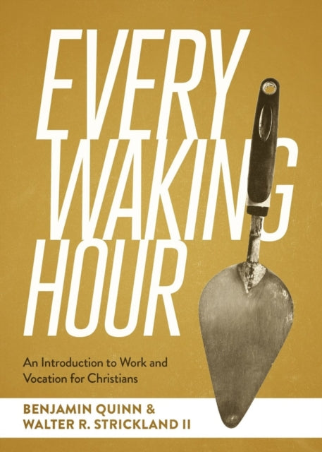 Book cover of: Every Waking Hour