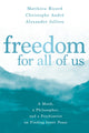 Book cover of: Freedom for All of Us. By: Matthieu Ricard
