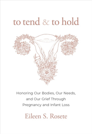 To Tend and To Hold