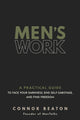 Book cover of: Men's Work. By: Connor Beaton