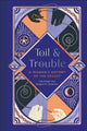 Book cover of: Toil and Trouble. By: Lisa Kröger