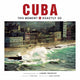 Book cover of: Cuba: This Moment, Exactly So. By: Lorne Resnick