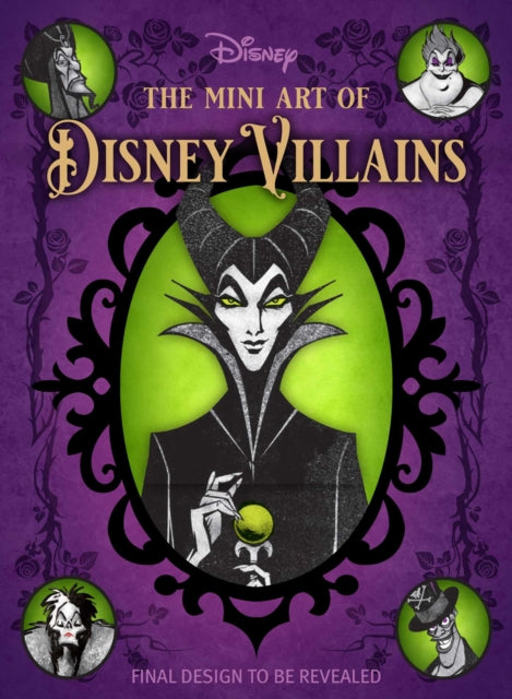Book cover of: Disney: The Mini Art of Disney Villains | Disney Villains Art Book