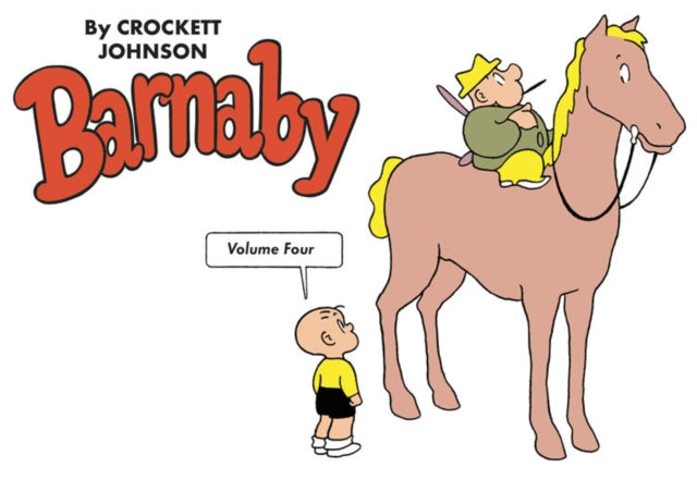 Book cover of: Barnaby Volume Four. By: Crockett Johnson