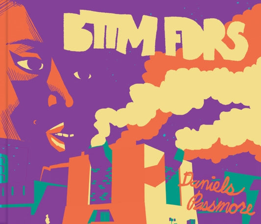 Book cover of: BTTM FDRS. By: Ezra Claytan Daniels