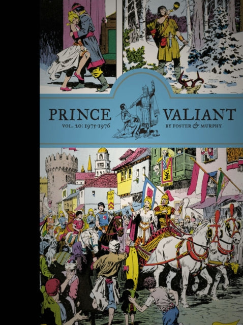 Book cover of: Prince Valiant Vol. 20: 1975-1976. By: John Cullen Murphy