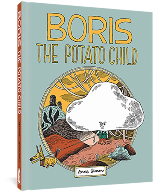 Book cover of: Boris the Potato Child. By: Anne Simon