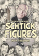 Book cover of: Shtick Figures. By: Drew Friedman
