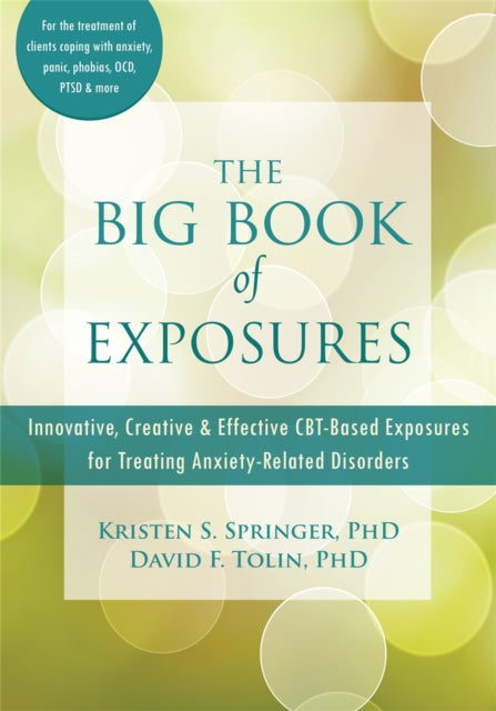 Book cover of: Big Book of Exposures. By: Kristen S. Springer