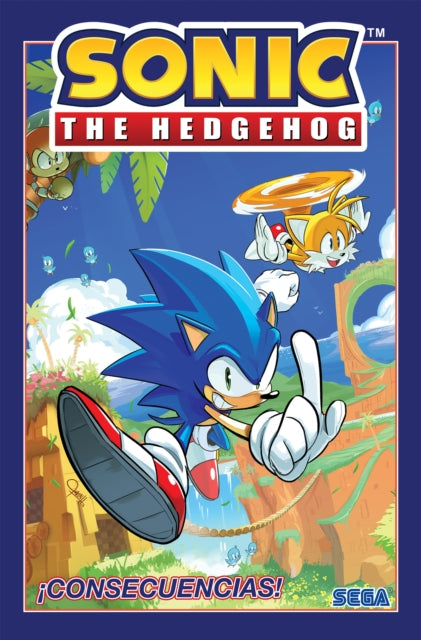 Book cover of: Sonic the Hedgehog, Vol. 1: ¡Consecuencias! (Sonic The Hedgehog, Vol 1: Fallout!  Spanish Edition). By: Ian Flynn