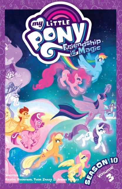 Book cover of: My Little Pony: Friendship is Magic Season 10, Vol. 3. By: Thom Zahler