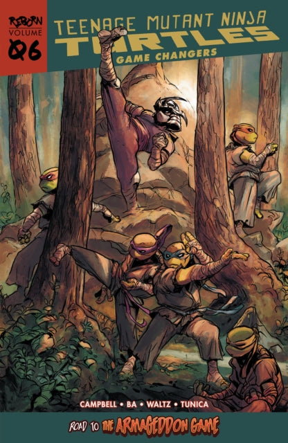 Book cover of: Teenage Mutant Ninja Turtles: Reborn, Vol. 6 - Game Changers. By: Sophie Campbell