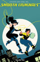 Book cover of: Smooth Criminals Vol. 2. By: Kiwi Smith