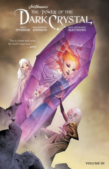 Book cover of: Jim Henson's The Power of the Dark Crystal Vol. 3. By: Jim Henson