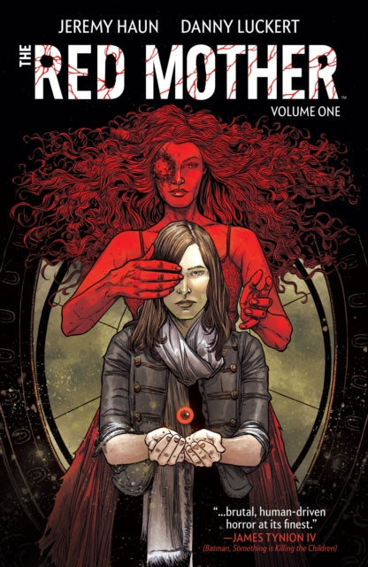 Book cover of: Red Mother Vol. 1. By: Jeremy Haun