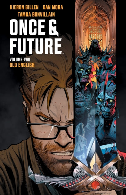Book cover of: Once & Future Vol. 2. By: Kieron Gillen