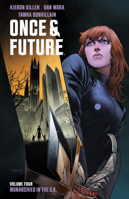 Book cover of: Once & Future Vol. 4. By: Kieron Gillen