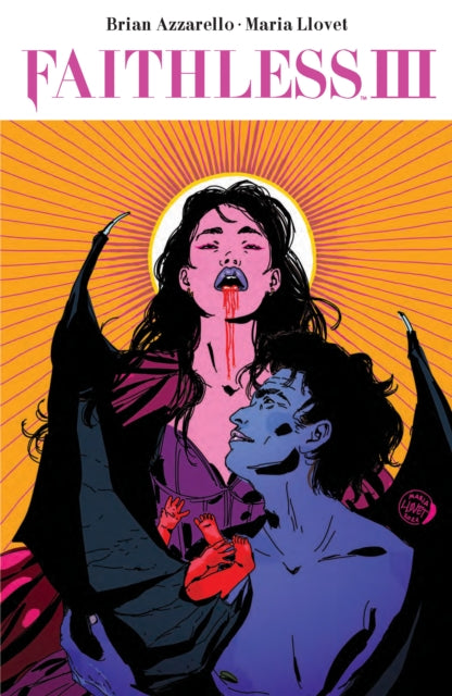 Book cover of: Faithless III. By: Brian Azzarello
