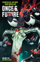 Book cover of: Once & Future Vol. 5. By: Kieron Gillen