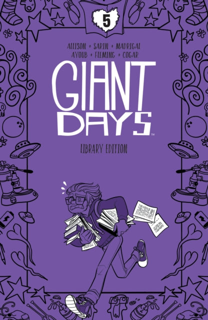 Book cover of: Giant Days Library Edition Vol. 5. By: John Allison