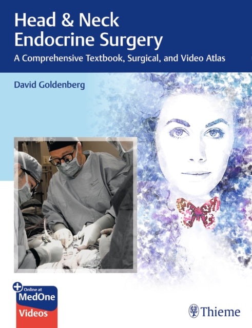 Book cover of: Head & Neck Endocrine Surgery. By: David Goldenberg