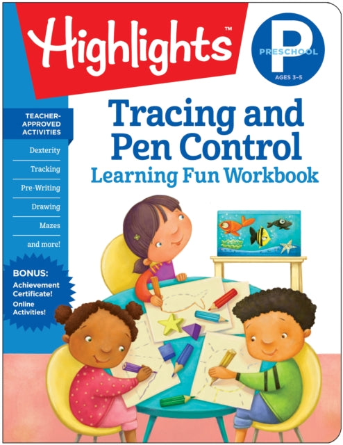 Book cover of: Preschool Tracing and Pen Control. By: Highlights Learning