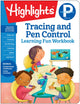 Book cover of: Preschool Tracing and Pen Control. By: Highlights Learning