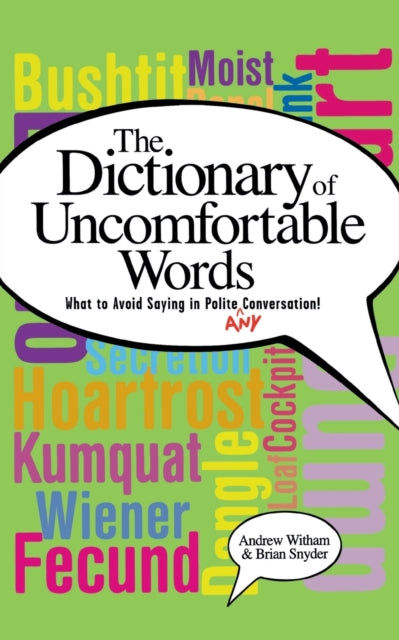 Book cover of: Dictionary of Uncomfortable Words. By: Andrew Witham