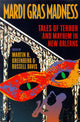Book cover of: Mardi Gras Madness. By: Martin H. Greenberg