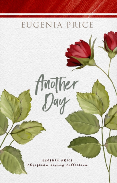 Book cover of: Another Day. By: Eugenia Price