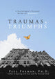 Book cover of: Traumas and Triumphs. By: Paul Foxman