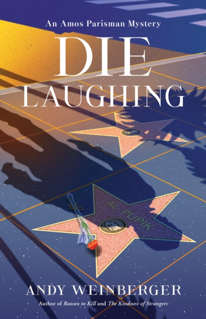 Book cover of: Die Laughing. By: Andy Weinberger
