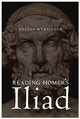 Book cover of: Reading Homer's Iliad. By: Kostas Myrsiades