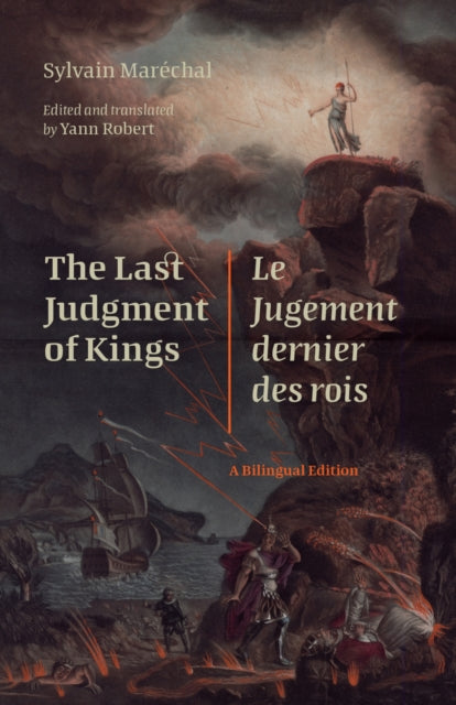 Book cover of: Last Judgment of Kings / Le Jugement Dernier Des Rois. By: Yann Robert