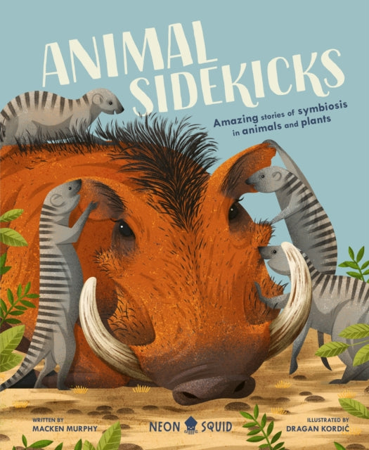 Book cover of: Animal Sidekicks. By: Macken Murphy