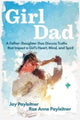 Book cover of: GirlDad. By: Jay Payleitner