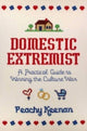 Book cover of: Domestic Extremist. By: Peachy Keenan